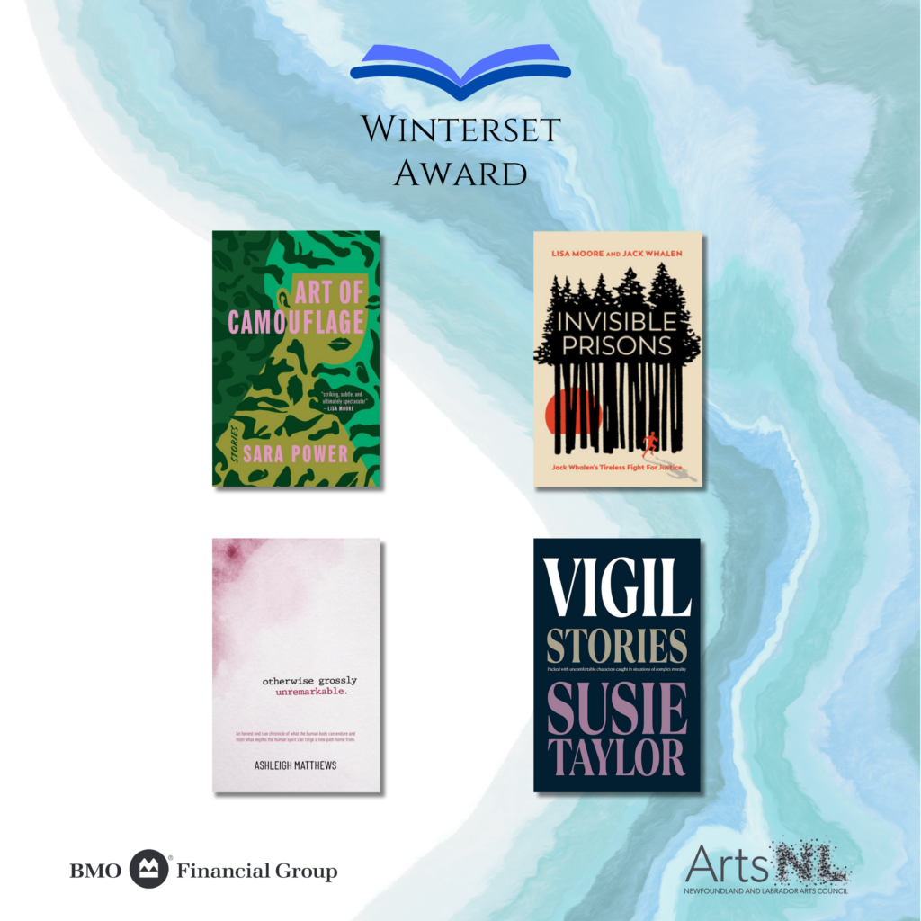 Graphic for the BMO Winterset Award finalists, featuring a blue book logo and marbled background. Books: Art of Camouflage, Invisible Prisons, Otherwise Grossly Unremarkable, and Vigil. BMO Financial Group and ArtsNL logos appear at the bottom.